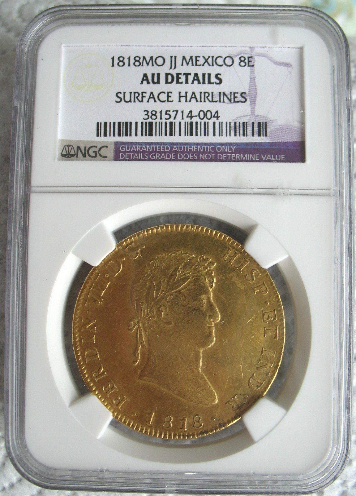 1818-Mo JJ Mexico Gold 8 Escudos NGC AU-Details 1818-Mo JJ Mexico Gold 8 Escudos NGC AU-Details