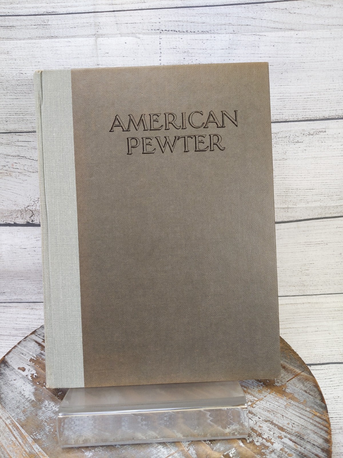 American Pewter Book Vintage Hardcover by J. Kerfoot 500 Illustrations 1924