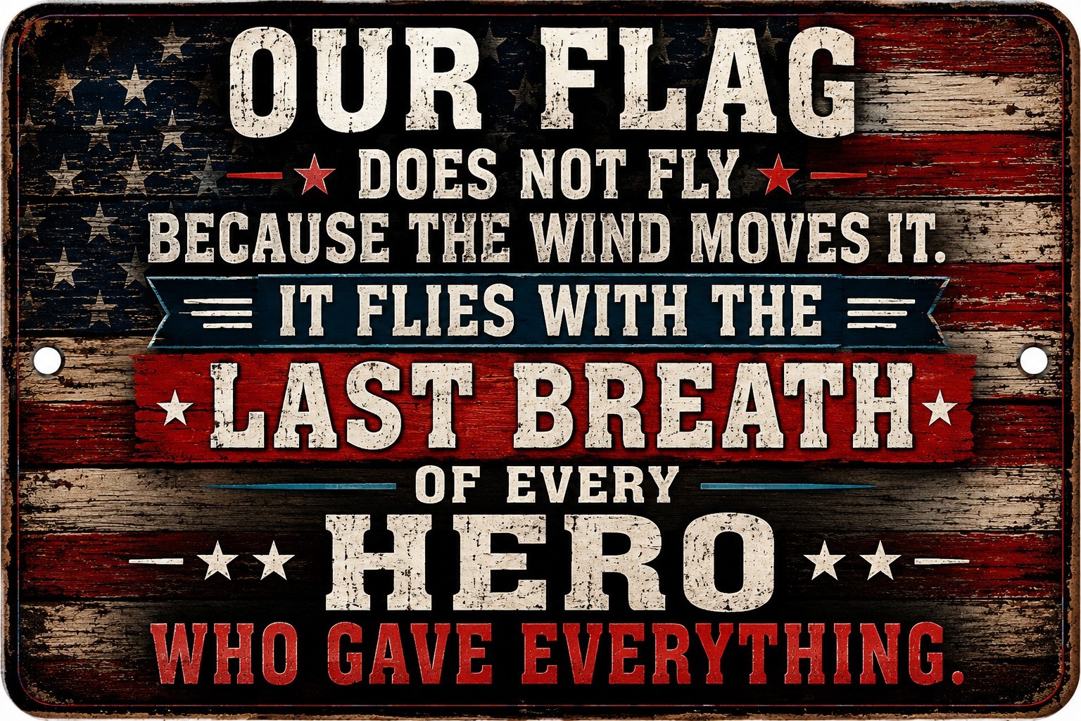 Patriotic American Flag Hero Quote Metal Sign Veteran Memorial Decor 12x8 