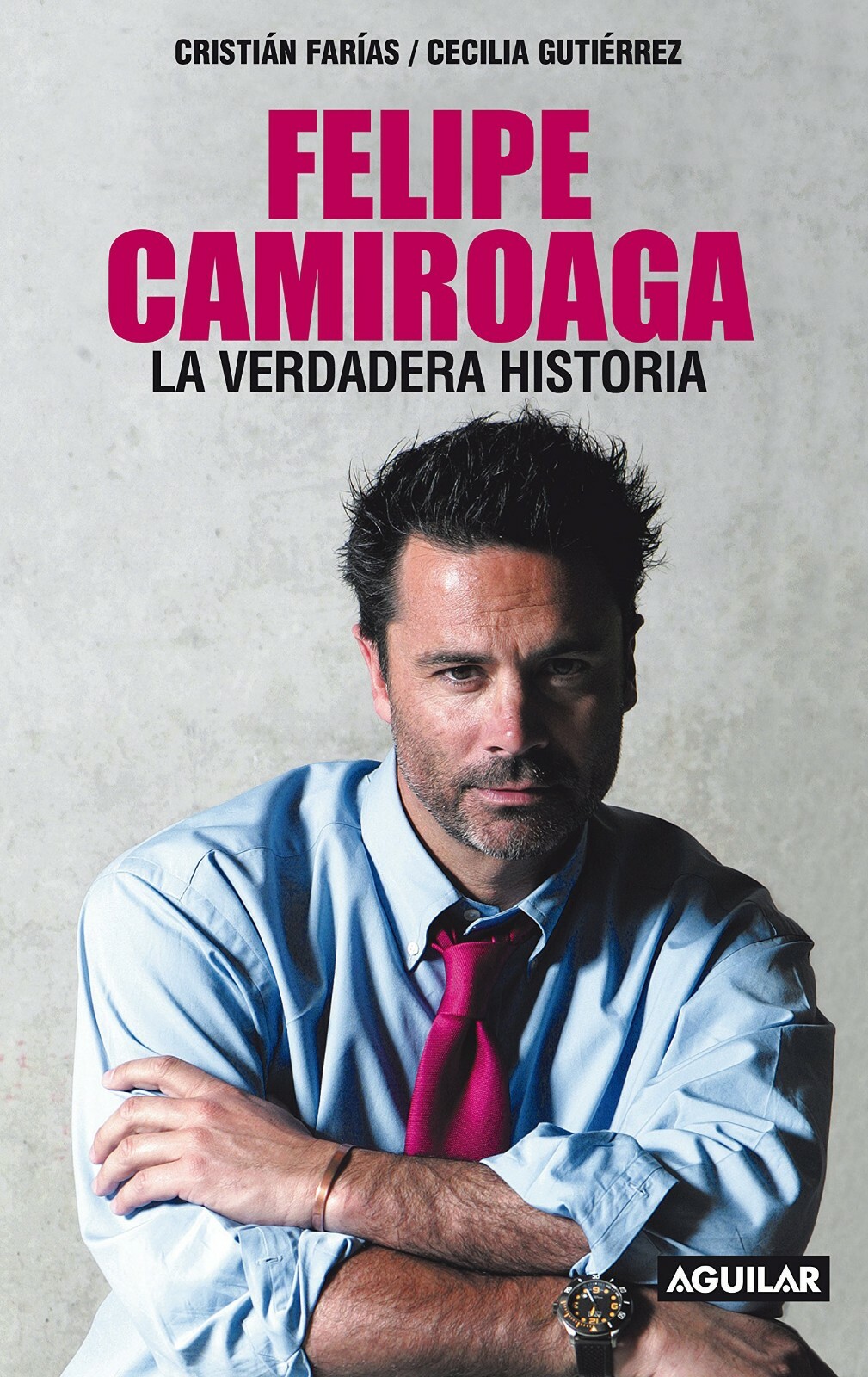 Felipe Camiroaga: La verdadera historia Paperback Felipe Camiroaga: La verdadera historia Paperback