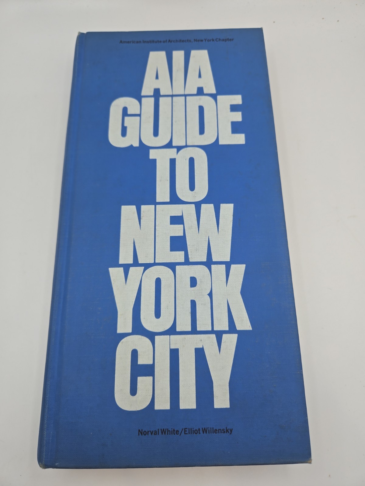 AIA Guide to New York City By White Willensky Architecture 1968 1st Printing HC AIA Guide to New York City By White Willensky Architecture 1968 1st Printing HC