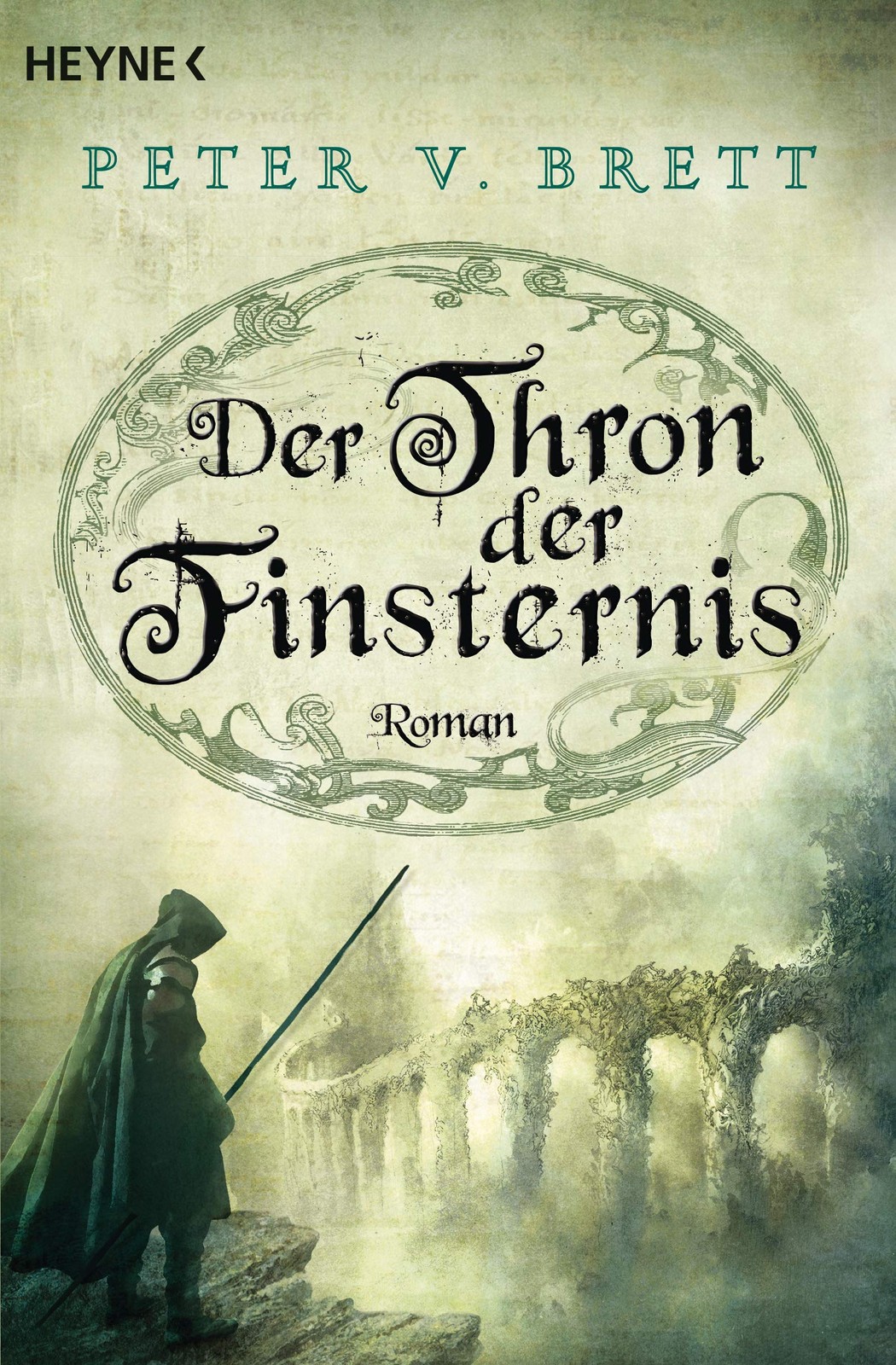 Der Thron der Finsternis: Roman by Peter V. Brett - Paperback 2015 - GOOD