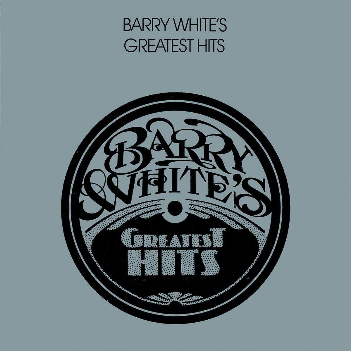 Barry White's Greatest Hits Barry White's Greatest Hits