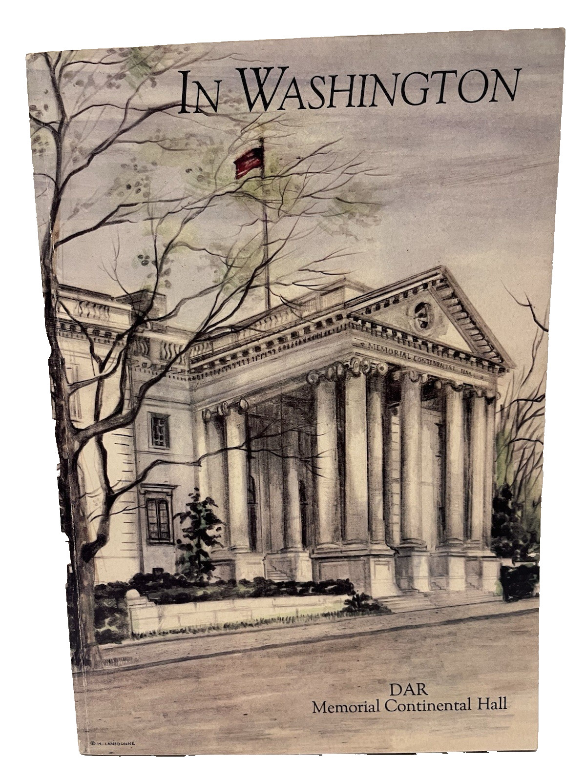 In Washington DAR Diamond Anniversary 1890-1965 NSDAR History Book In Washington DAR Diamond Anniversary 1890-1965 NSDAR History Book
