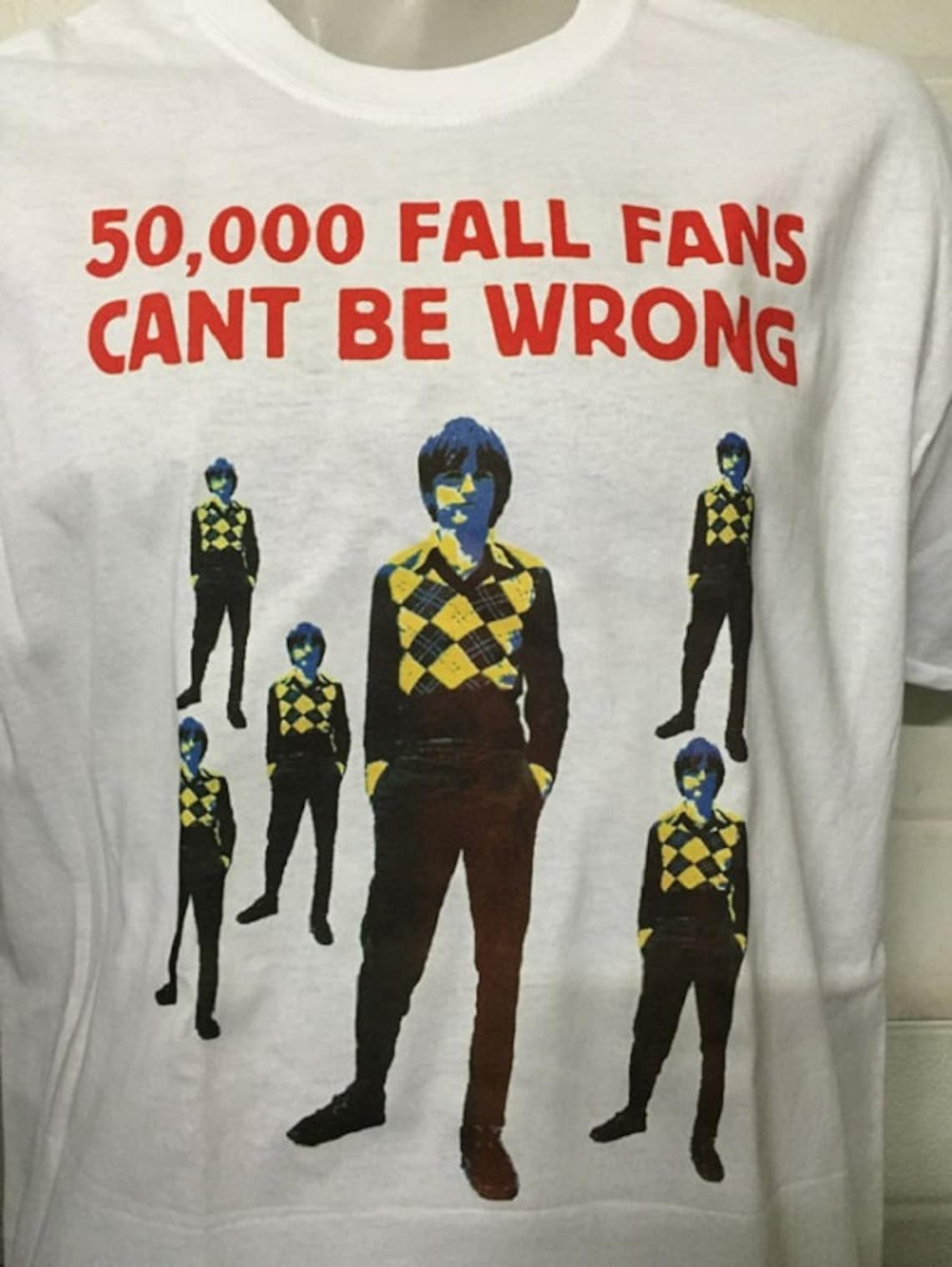 The Fall - 50,000 Fall fans - band music white Shirt, Unisex Shirt The Fall - 50,000 Fall fans - band music white Shirt, Unisex Shirt