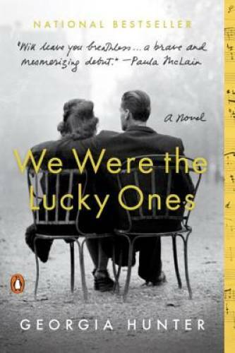 We Were the Lucky Ones: A Novel - Paperback By Hunter, Georgia - VERY GOOD We Were the Lucky Ones: A Novel - Paperback By Hunter, Georgia - VERY GOOD