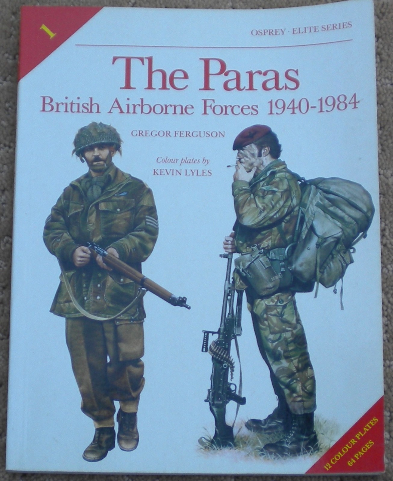 Osprey Elite #1 The Paras Gregor Fergusson SC 1990 New Osprey Elite #1 The Paras Gregor Fergusson SC 1990 New