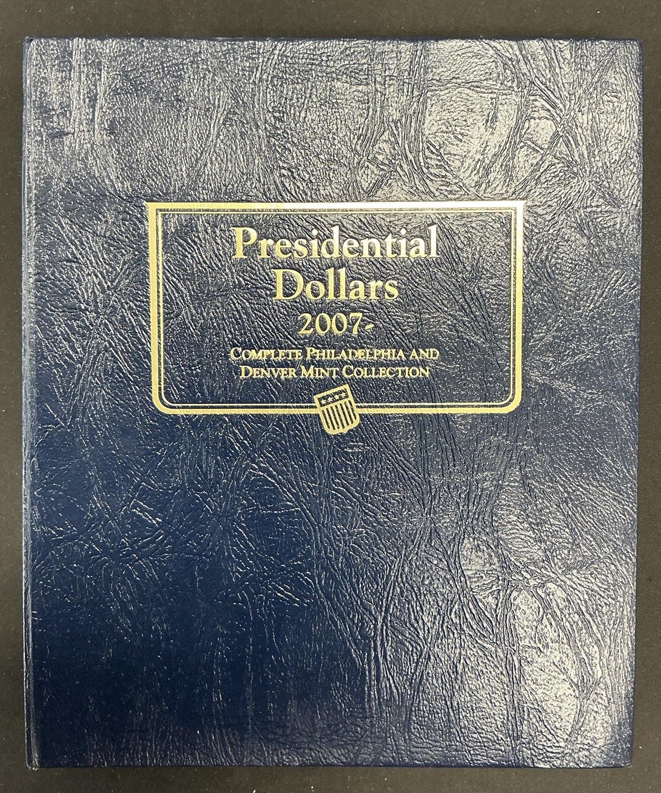 US Presidential Dollar Coin Album 2007-2016 P D Mints 2227 Complete All 78 Coins