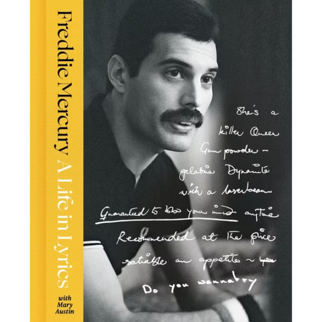A Life in Lyrics: The Official Creative Legacy of Freddie Mercury Book