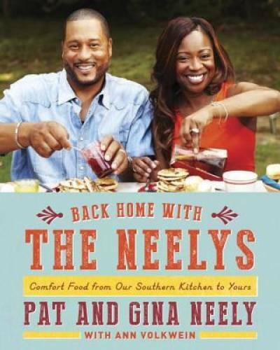Back Home with the Neelys: Comfort Food from Our Southern Kitchen t - GOOD Back Home with the Neelys: Comfort Food from Our Southern Kitchen t - GOOD