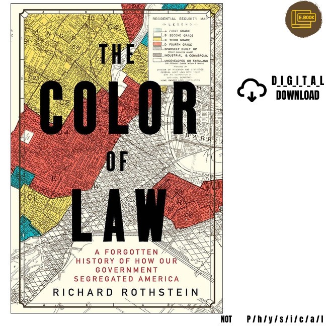 The Color of Law: A Forgotten History of How Our Governmen, Richard Rothstein 20 The Color of Law: A Forgotten History of How Our Governmen, Richard Rothstein 20