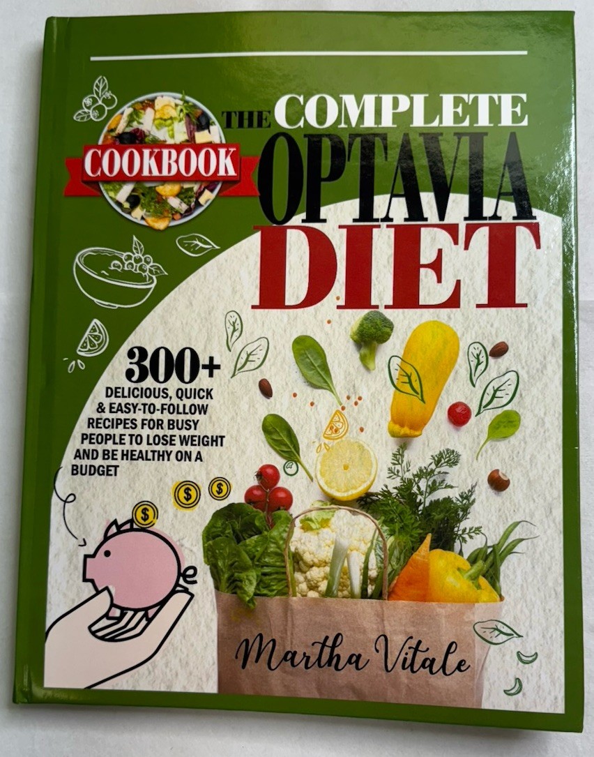 The Complete Octavia Diet Cookbook 300+ Delicious Quick Recipes Martha Vitale The Complete Octavia Diet Cookbook 300+ Delicious Quick Recipes Martha Vitale