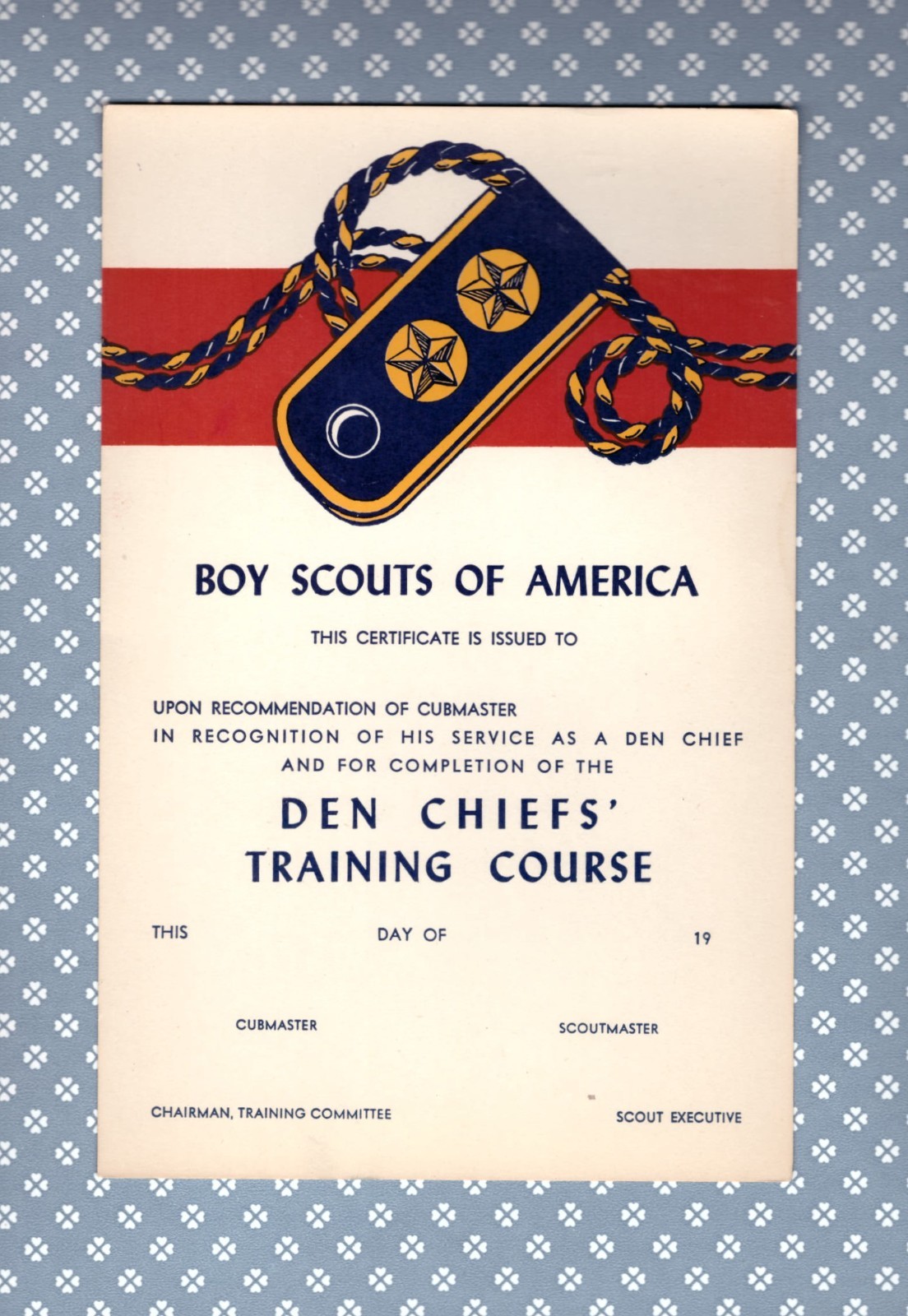 Den Chief Training Certificate - 1950s  -Mint- 5.5 x 8.5\