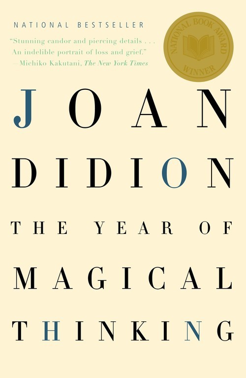 The Year of Magical Thinking: National ..., Joan Didion