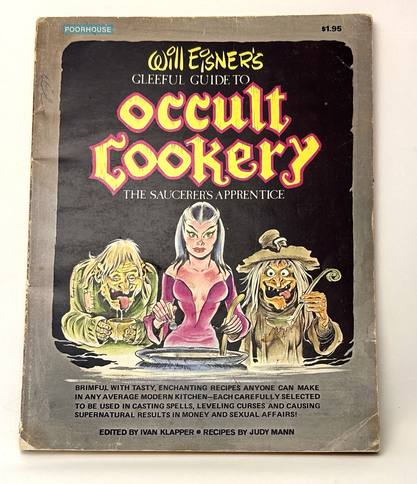 Will Eisner\'s Gleeful Guide to Occult Cookery, The Saucerer\'s Apprentice, 1974 Will Eisner\'s Gleeful Guide to Occult Cookery, The Saucerer\'s Apprentice, 1974