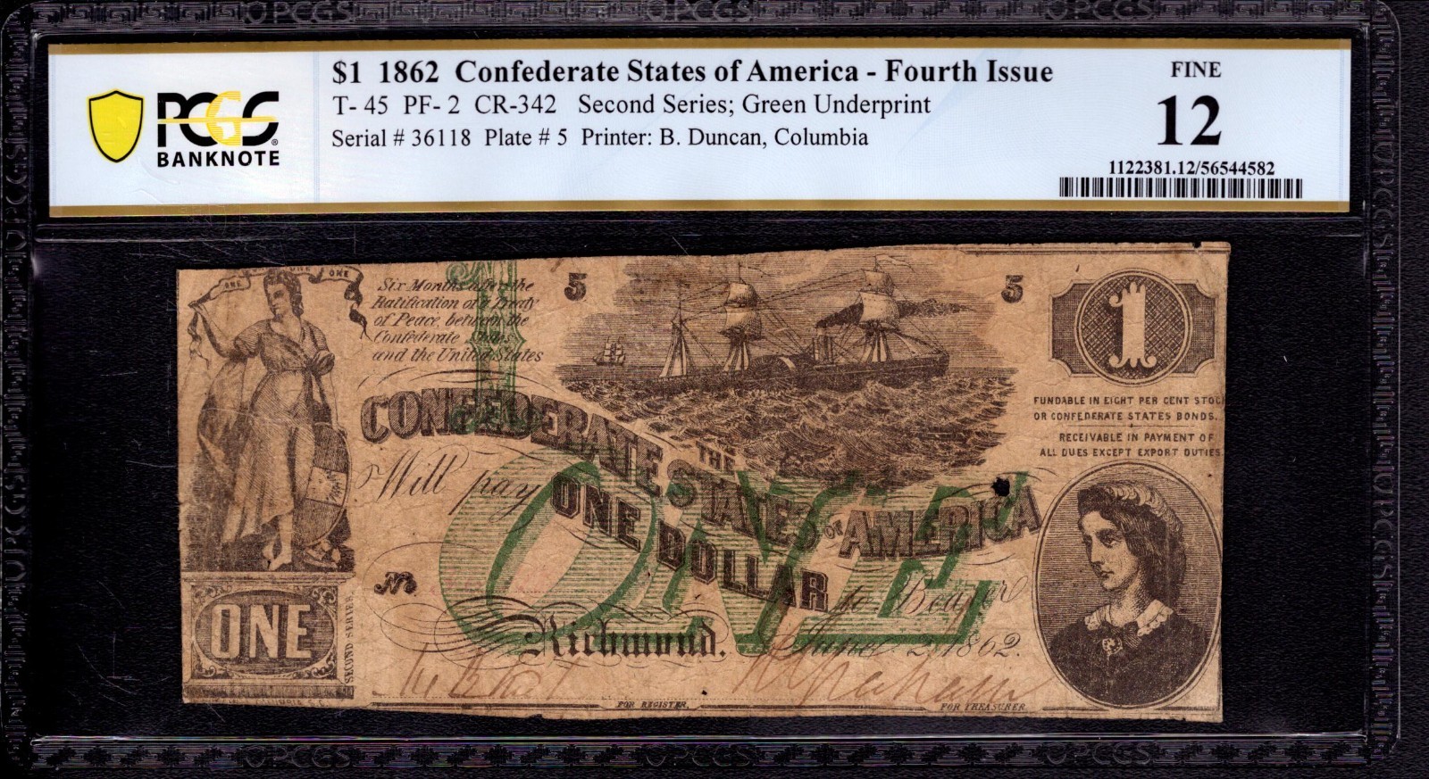 1862 $1 CONFEDERATE STATES OF AMERICA NOTE T-45 PF-2 PCGS B FINE F 12