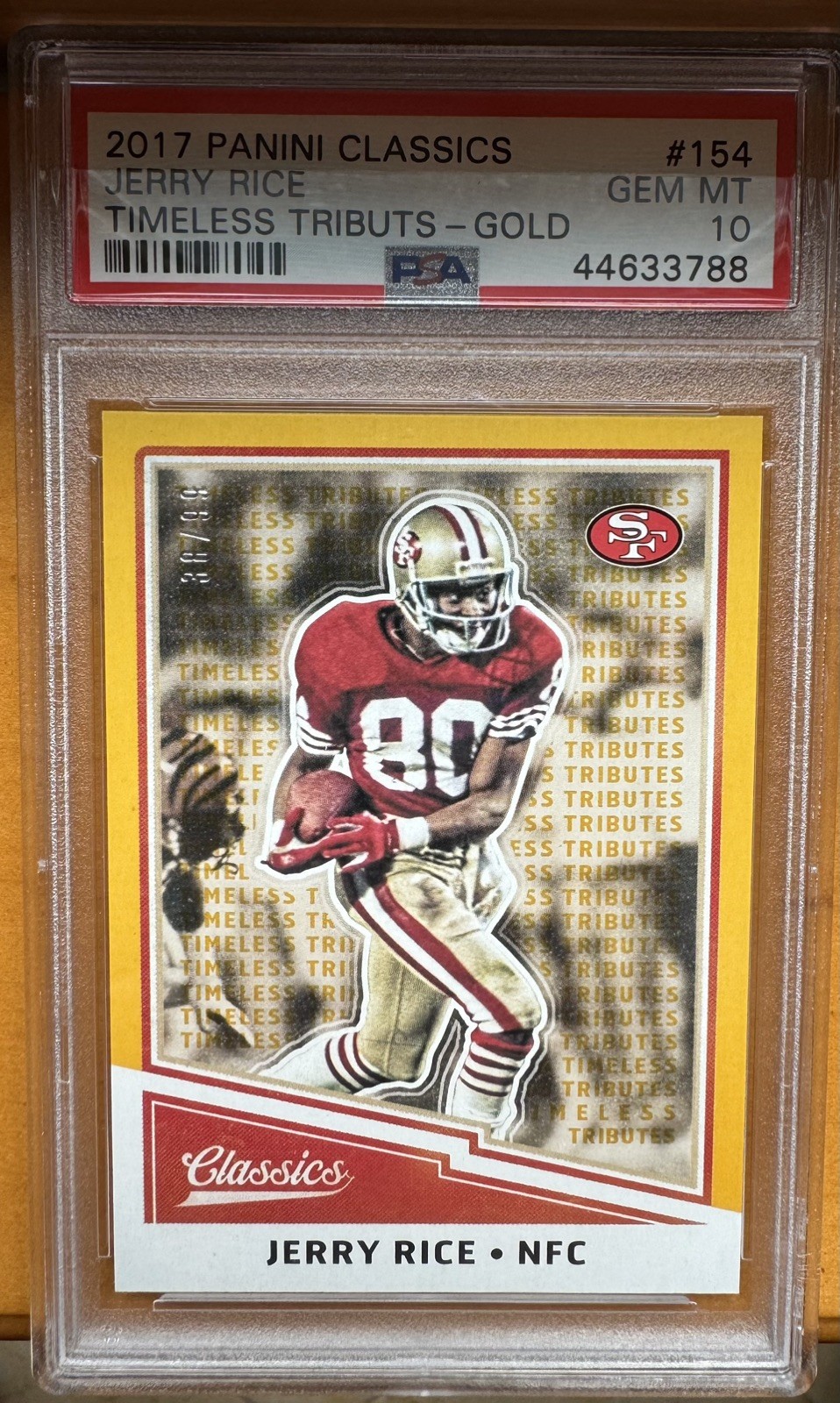 2017 Panini Classics - Legends Jerry Rice #154 Timeless Tributes Gold /99 POP 1 2017 Panini Classics - Legends Jerry Rice #154 Timeless Tributes Gold /99 POP 1