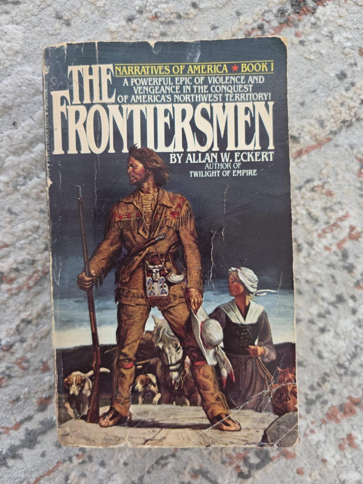Allan Eckert THE FRONTIERSMEN vintage 1989 18th prtg PB Allan Eckert THE FRONTIERSMEN vintage 1989 18th prtg PB