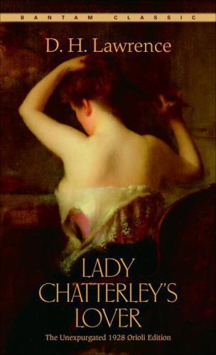 Lady Chatterley's Lover by Lawrence, D. H. Lady Chatterley's Lover by Lawrence, D. H.
