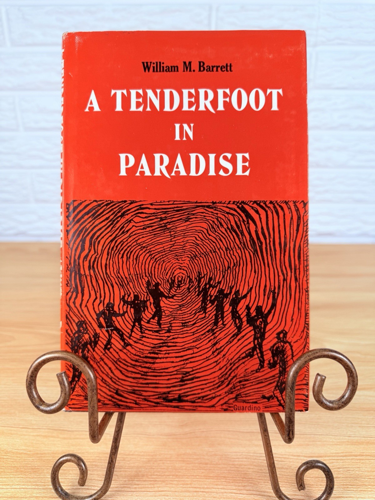 1972 A Tenderfoot in Paradise William M Barrett Signed 1st Edition Poetry