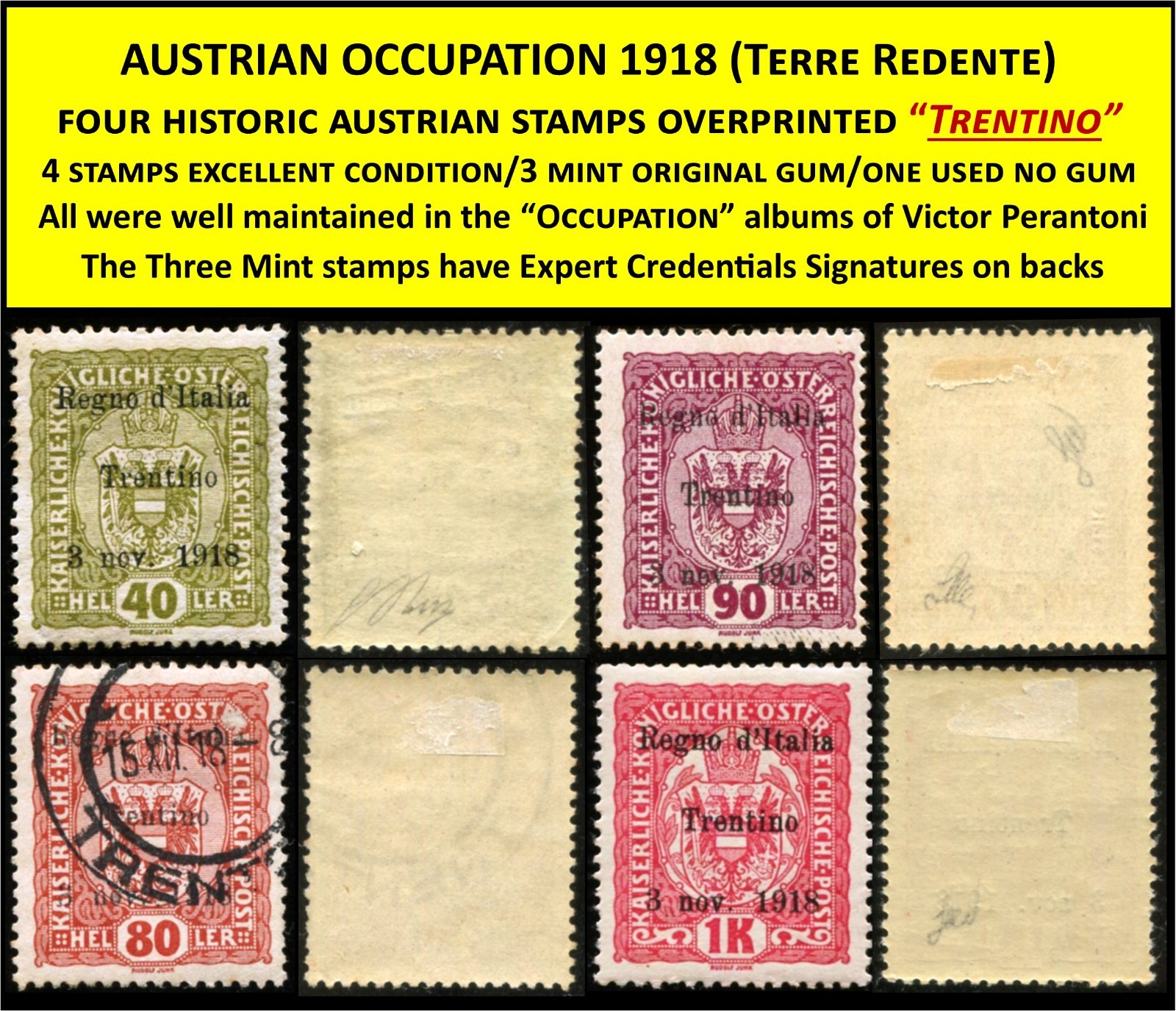 AUSTRIA OCCUPATION 1918 - 4 EXCELLENT HISTORIC STAMPS - 3 MINT VLH/OG-ONE NG- B3 AUSTRIA OCCUPATION 1918 - 4 EXCELLENT HISTORIC STAMPS - 3 MINT VLH/OG-ONE NG- B3