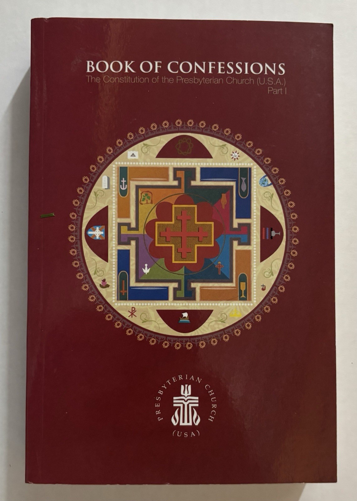 The Book of Confessions : The Constitution of the Presbyterian Church PB The Book of Confessions : The Constitution of the Presbyterian Church PB
