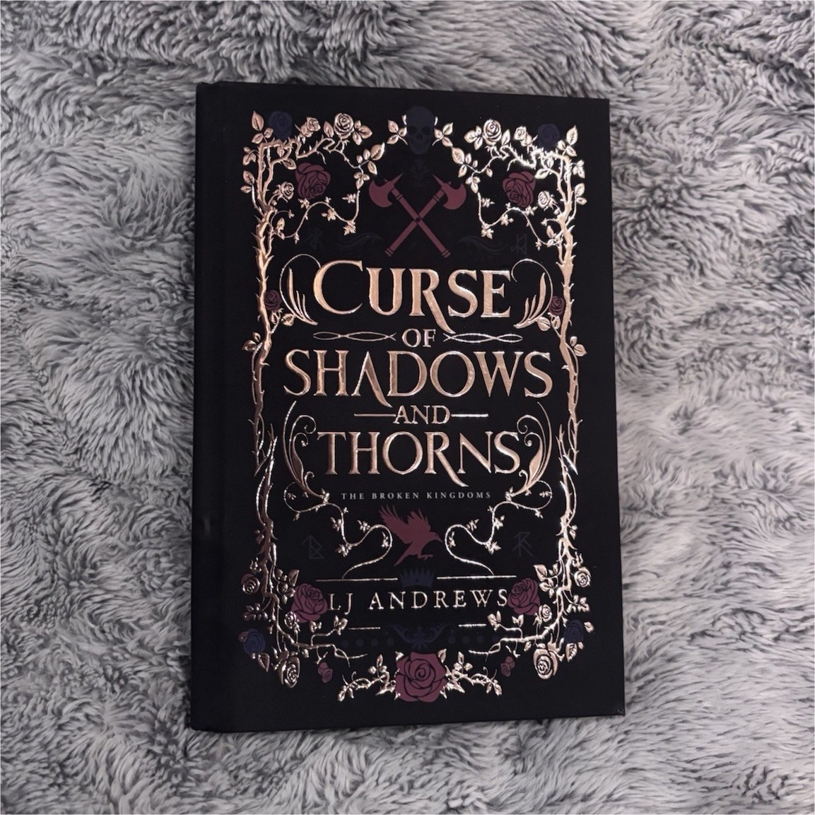 Curse of Shadows and Thorns hardcover by LJ Andrews Rose Gold Special Edition