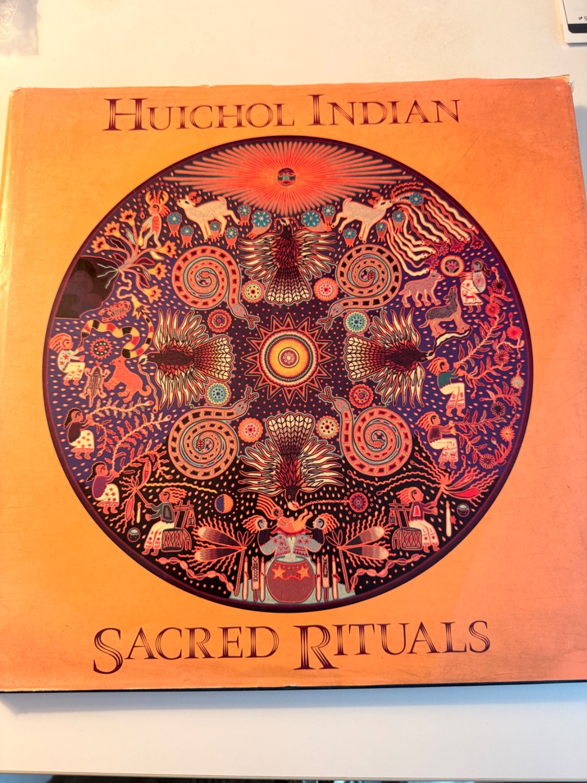 Huichol Indian Sacred Rituals / Susana Eges-Valadez / Mariano Valadez Hardcover Huichol Indian Sacred Rituals / Susana Eges-Valadez / Mariano Valadez Hardcover