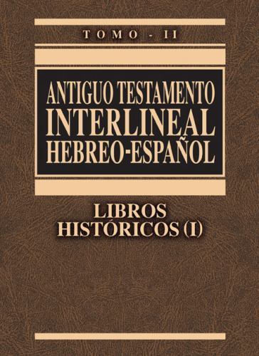 Antiguo Testamento Interlineal Hebreo-Español Antiguo Testamento Interlineal Hebreo-Español