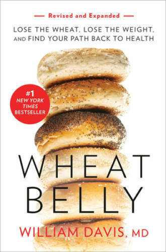 Wheat Belly, Revised and Updated Edition: Lose the Wheat, Lose the W - VERY GOOD Wheat Belly, Revised and Updated Edition: Lose the Wheat, Lose the W - VERY GOOD