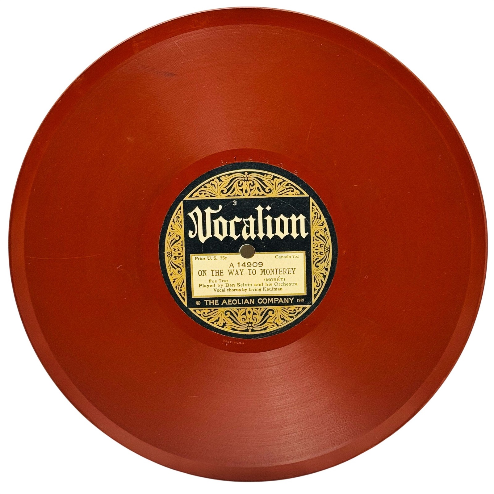Ben Selvin On The Way To Monterey/Nancy 78 RPM Shellac 1921 Vocalion 14909 VG+