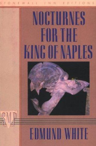 Nocturnes for the King of Naples by White, Edmund