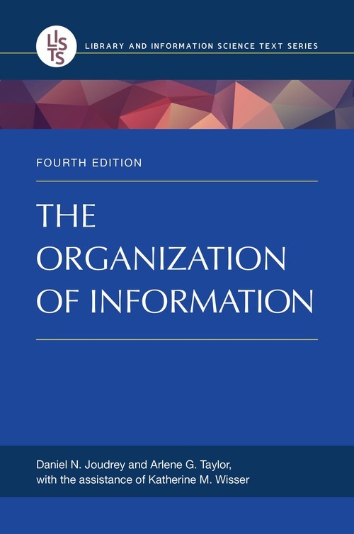 The Organization of Information, Daniel N Joudrey
