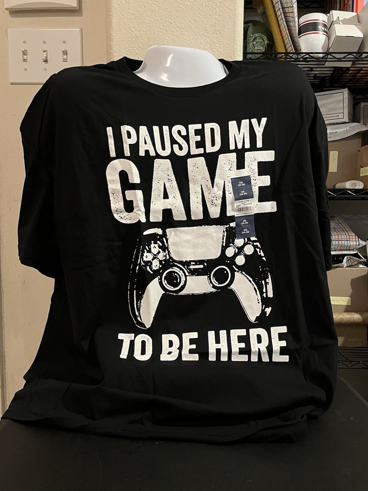 I Paused My Game to Be Here T-shirt I Paused My Game to Be Here T-shirt
