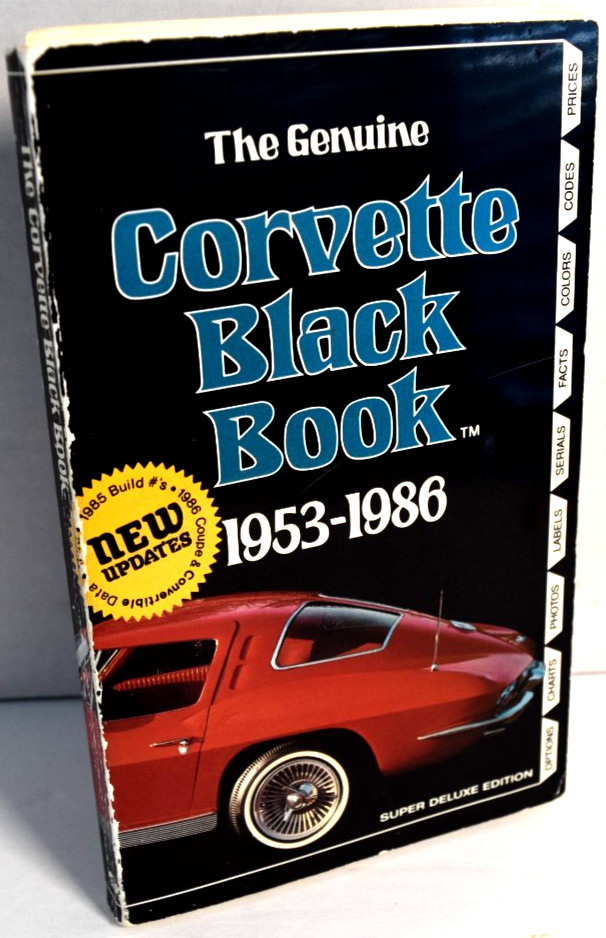 Chevrolet Corvette 1953-1986 Black Book Vintage Reference Guide Michael Antonick Chevrolet Corvette 1953-1986 Black Book Vintage Reference Guide Michael Antonick