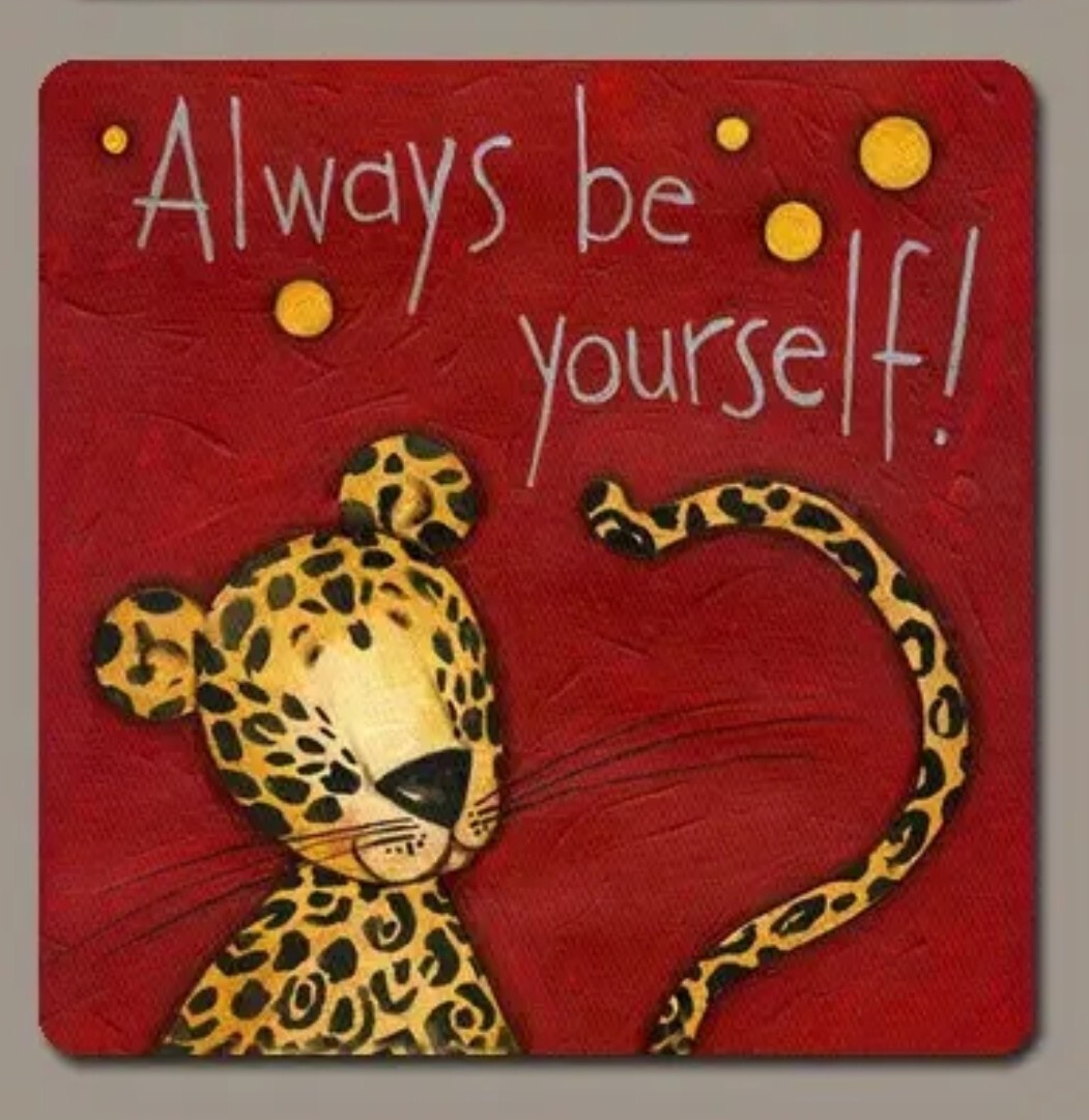 Positive Inspiration MAGNET Always Be Yourself A100 Positive Inspiration MAGNET Always Be Yourself A100