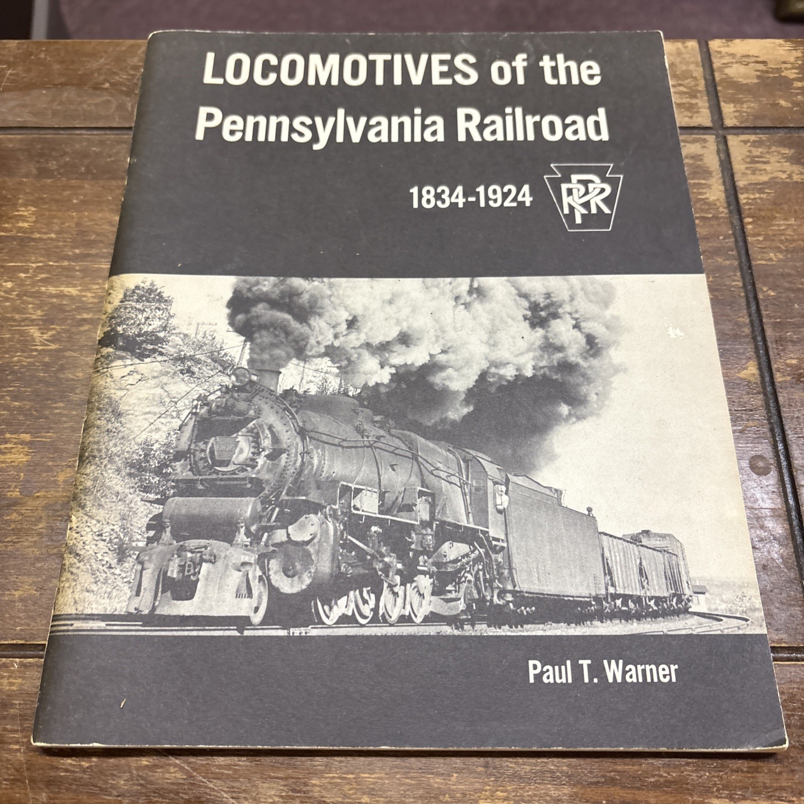 VTG 1959 Locomotives of the Pennsylvania Railroad 1834-1924 by Paul T. Warner VTG 1959 Locomotives of the Pennsylvania Railroad 1834-1924 by Paul T. Warner
