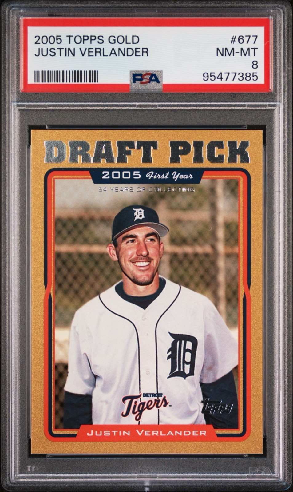 2005 TOPPS GOLD #677 JUSTIN VERLANDER #/2005 PSA 8 2005 TOPPS GOLD #677 JUSTIN VERLANDER #/2005 PSA 8