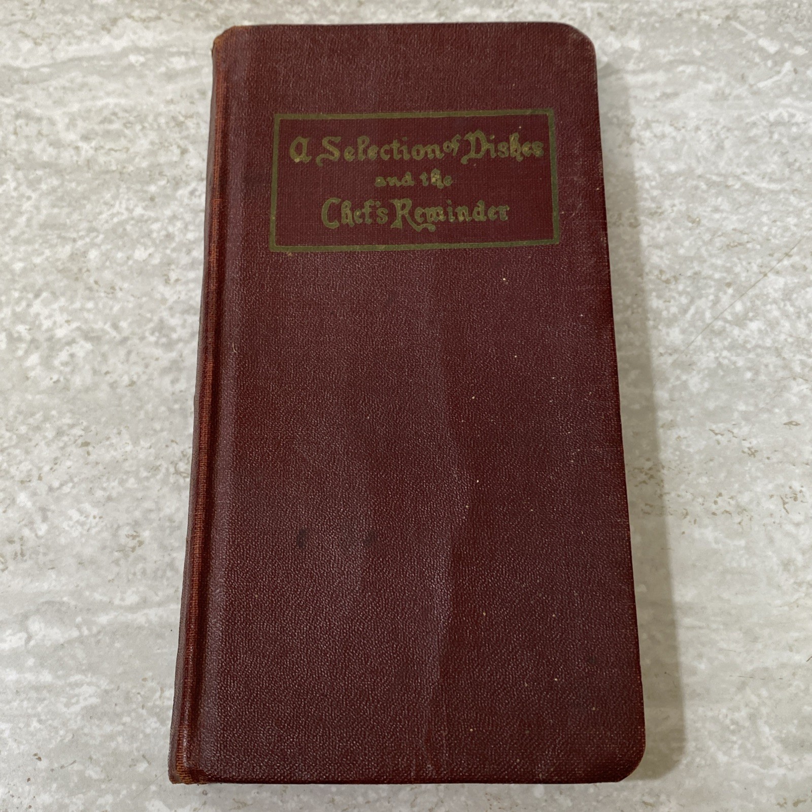 1944 A Selection of Dishes & Chef’s Reminder Charles Fellows Vintage Cookbook 1944 A Selection of Dishes & Chef’s Reminder Charles Fellows Vintage Cookbook