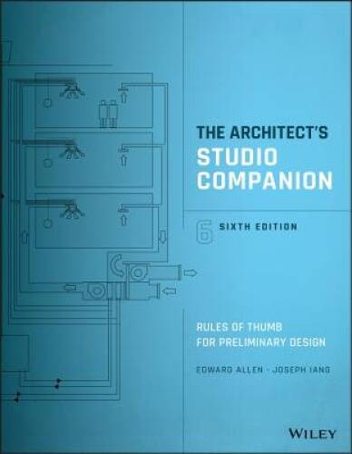 The Architect\'s Studio Companion: Rules of Thumb for Prelim - VERY GOOD The Architect\'s Studio Companion: Rules of Thumb for Prelim - VERY GOOD