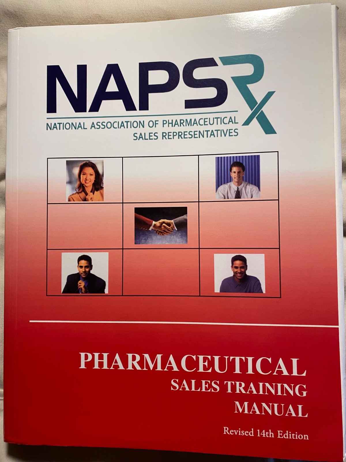 NAPSR Pharmaceutical Sales Training Manual 14th Ed – Highlighted