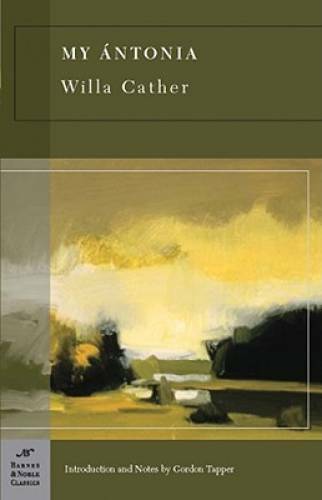 My Antonia (Barnes & Noble Classics) - Paperback By Cather, Willa - GOOD