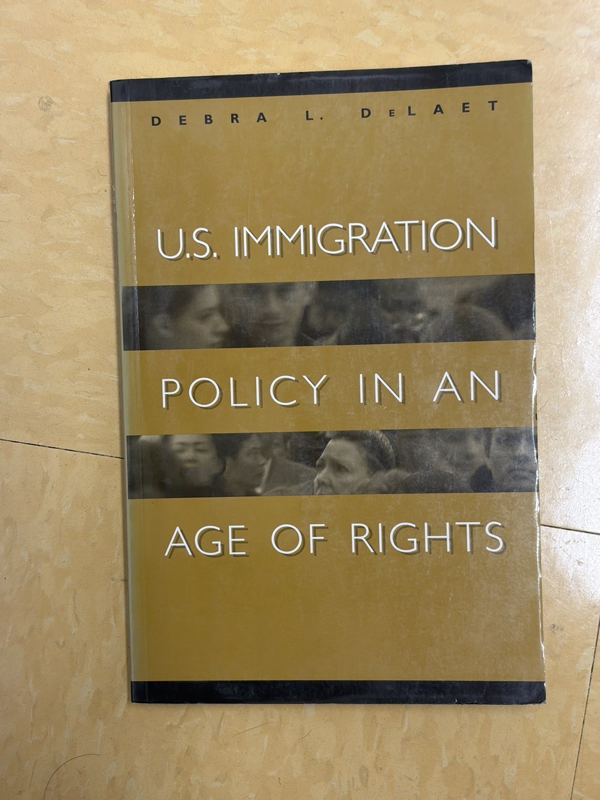 U.S. Immigration Policy in an Age of Rights, DeLaet, Debra L., Very Good Book U.S. Immigration Policy in an Age of Rights, DeLaet, Debra L., Very Good Book