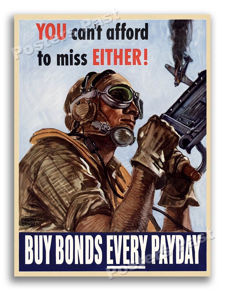 1940s “You Can’t Afford To Miss Either” WWII Propaganda War Poster - 20x28