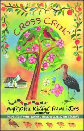 Cross Creek - Paperback By Marjorie Kinnan Rawlings - GOOD Cross Creek - Paperback By Marjorie Kinnan Rawlings - GOOD