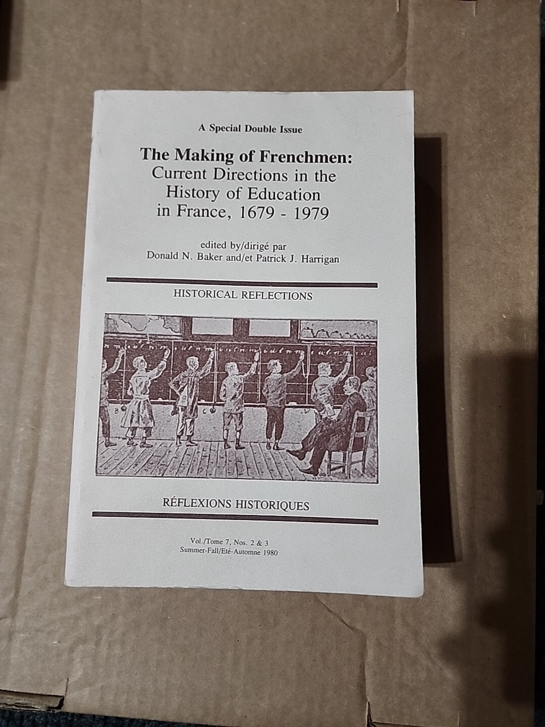 The Making Of Frenchmen:current Directions In History Of Education In France The Making Of Frenchmen:current Directions In History Of Education In France