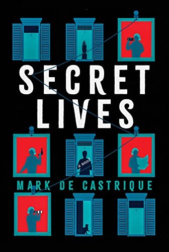 Secret Lives - Paperback By de Castrique, Mark - VERY GOOD