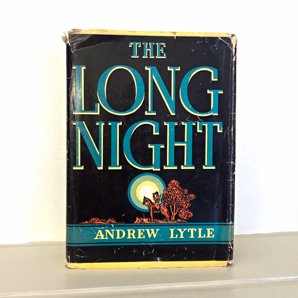 1st Ed The Long Night Andrew Lytle Hrd Cvr Novel 1936 The Bobbs-Merrill Company 1st Ed The Long Night Andrew Lytle Hrd Cvr Novel 1936 The Bobbs-Merrill Company