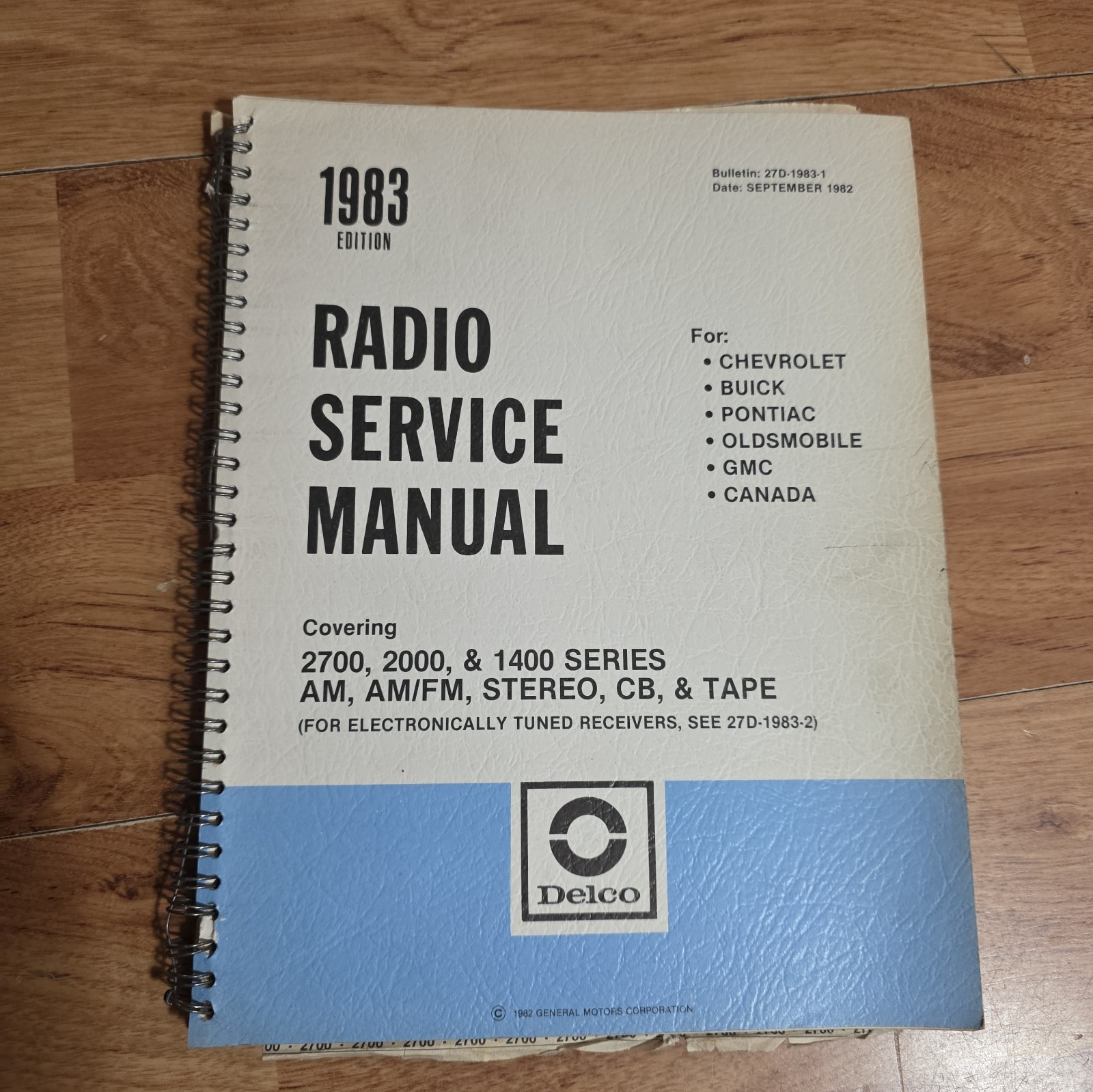 1983 Delco Radio Service Manual: 27D-1983-1 Chevy GM GMC Buick Pontiac 1983 Delco Radio Service Manual: 27D-1983-1 Chevy GM GMC Buick Pontiac