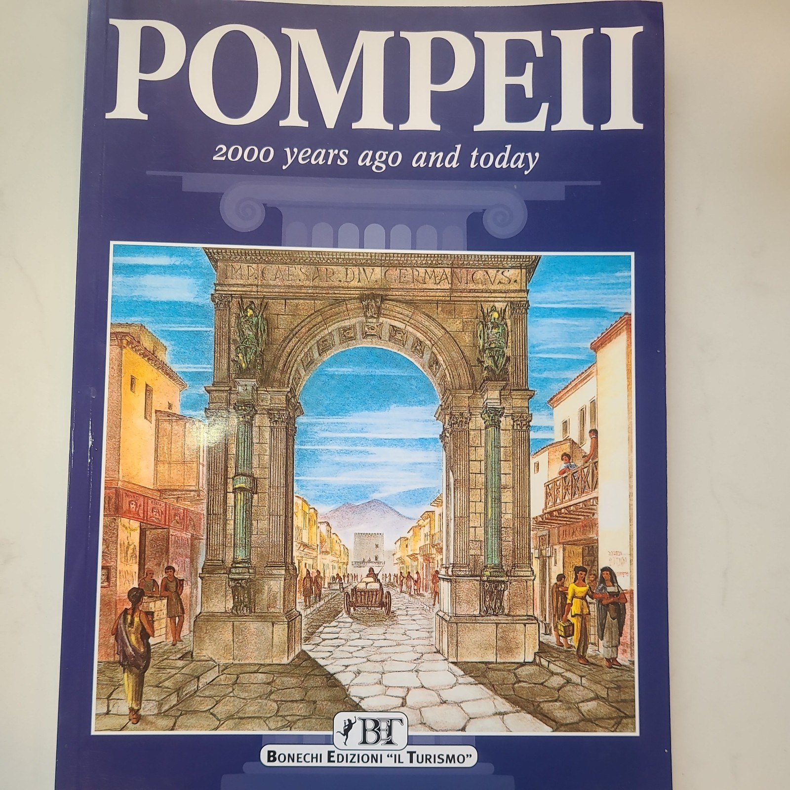 Pompeii: 2000 Years Ago and Today - Paperback By Carpiceci, Alberto - GOOD